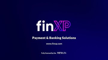 FinXP  - An Overview of our Payments Products