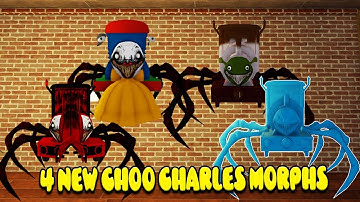 UPDATE - HOW TO GET ALL 4 MORPHS in Choo Charles Morphs - ROBLOX
