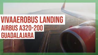Vivaaerobus Airbus A320-200 Landing Guadalajara - Gdl