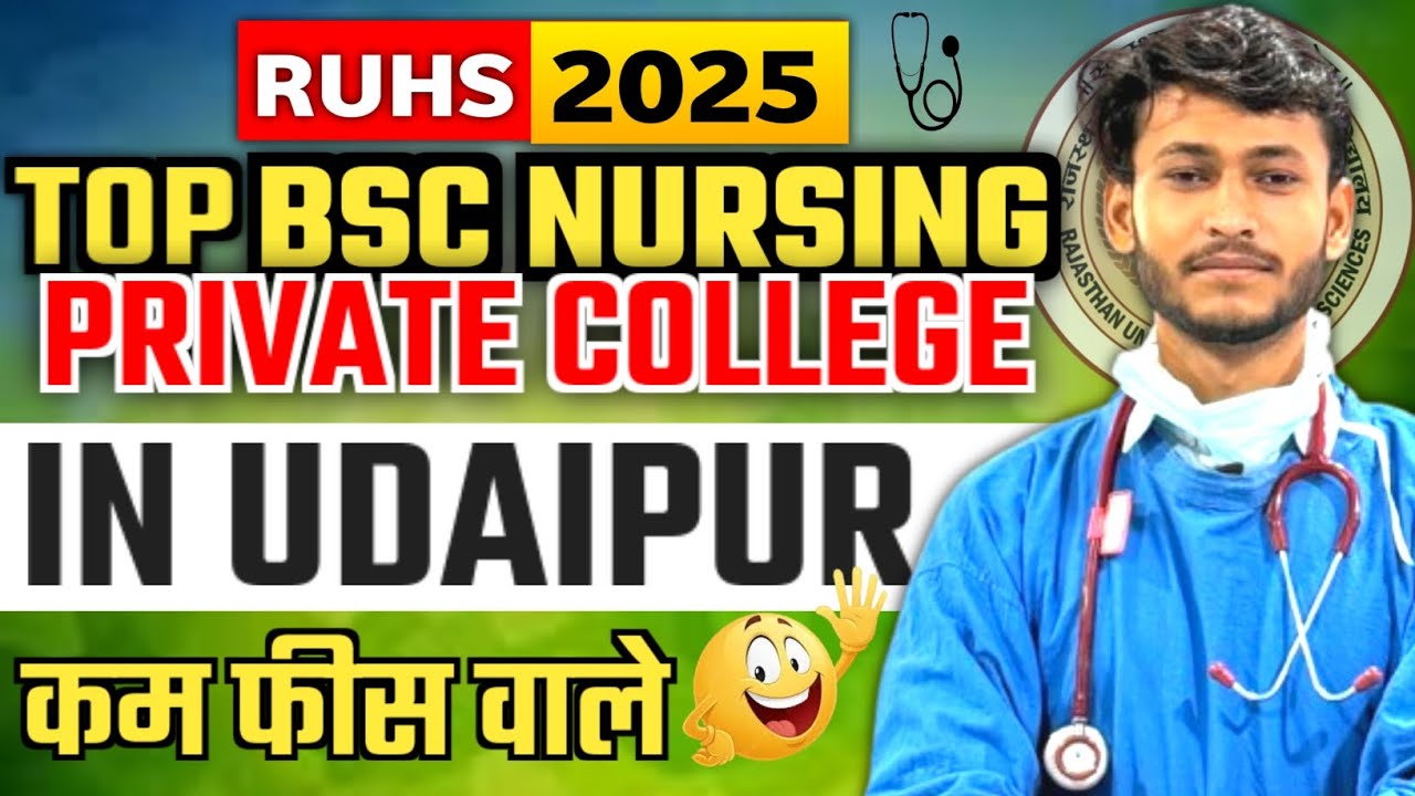 ruhs-2025-top-bsc-nursing-private-colleges-in-udaipur