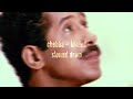 Slowed Down Chebba ChebKhaledOfficielMusic Slowed Down Chebba ChebKhaledOfficielMusic