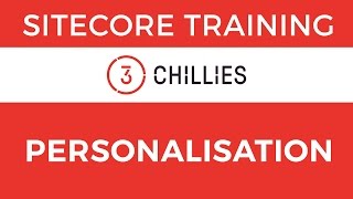 Sitecore Training - Component Personalisation (FTFM)