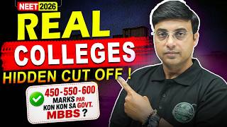 NEET 2026 Government MBBS Colleges 🔥 450, 550, 600 Marks Par Kaunsa College Milega? Hidden Cutoff