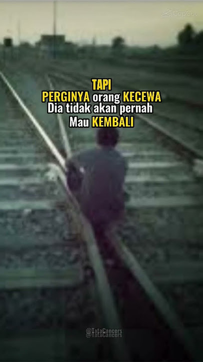 Perginya orang marah pasti kembali