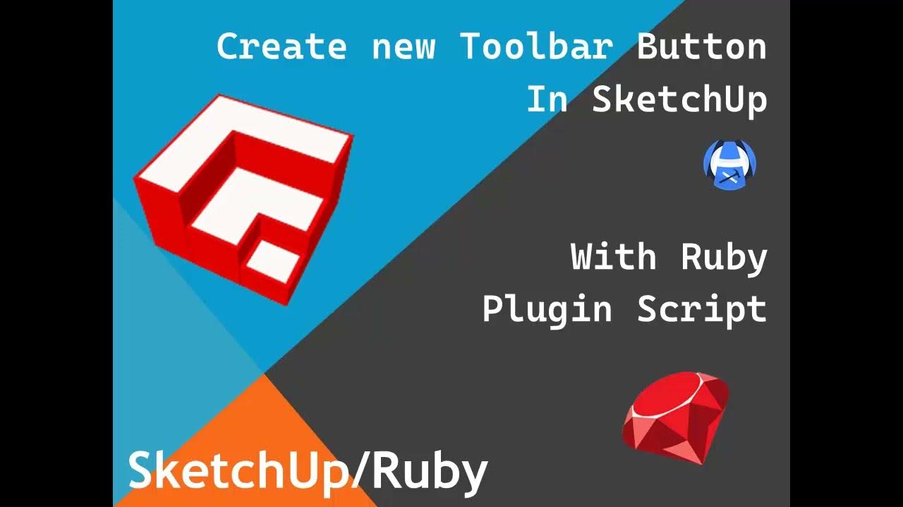 SketchUp Ruby Create new Toolbar, Button YouTube