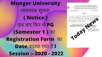 Munger University PG Semester 1 Registration Date Extend Session 2020 - 2022 | @NileshKumar1411