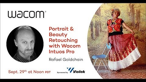 Portrait & Beauty Retouching with Wacom Intuos Pro