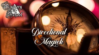 Directional Magick | Mystery School 183