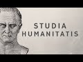 Why Study The Humanities - What is Studia Humanitatis?