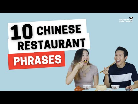 Essential Chinese Phrases - Going to a Chinese Restaurant