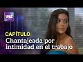 Su jefe la chantajea con un adelanto para pasar la noche con ella - El deseo | Tu Voz Estéreo