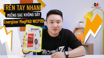 Trên tay nhanh miếng sạc không dây Energizer MagPAD WCP119 | Minh Tuấn Mobile