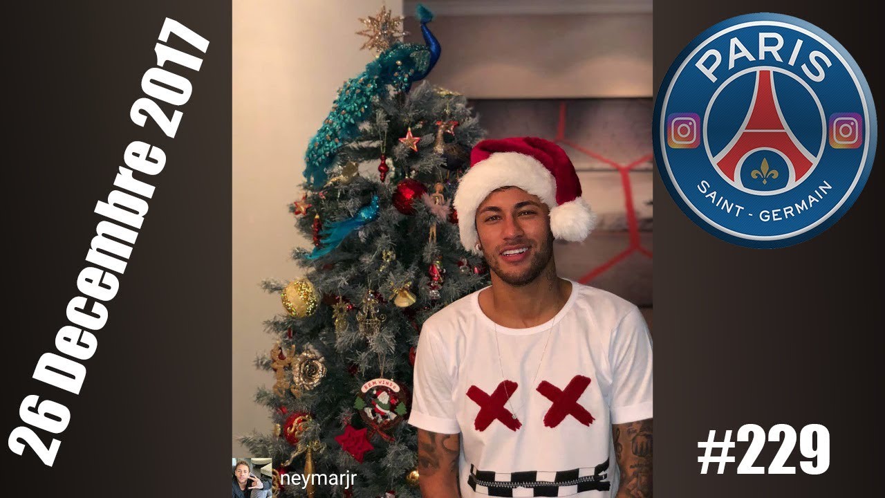 26 decembre 2017 - #229 - LE NOEL DU PSG - YouTube