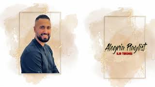 Ilir Tironsi - Alegria Playlist