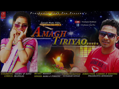 New Santali Album AMAH TIRIYAO full Video Mp4 2017