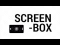 Screenbox