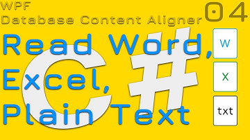 4. Read Word, Excel, Plain Text files | Database Content Aligner WPF C#