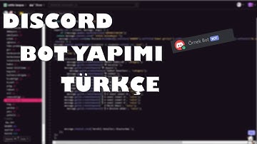 Discord Bot Yapımı En Sade Halinde #1