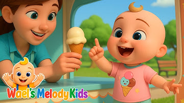 Yummy Ice Cream Song – Nursery Rhymes | Summer Song for Kids | Learning Colors | Wael’s Melody Kids