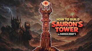 How to Build SAURON'S TOWER in Minecraft