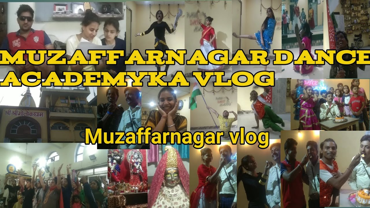 muzaffarnagar dance academyka vlog Muzaffarnagar vlog Dance academy ka vlogs Sarvan Katariya Vlogs