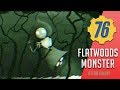 Flatwoods monster  encounter of the third kind  fallout 76