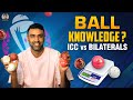 World Cups vs Bilateral Series: Decoding the Difference in Ball Quality | Ball Knowledge | R Ashwin