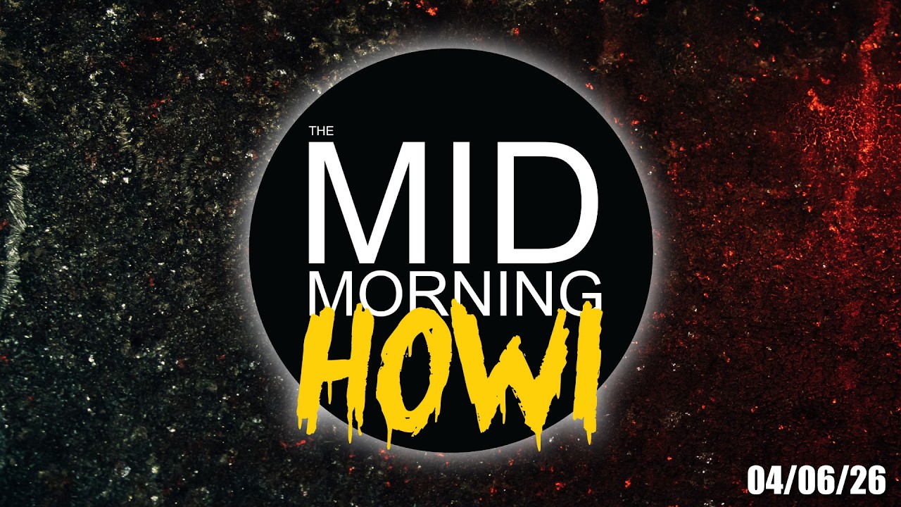 The Mid-Morning Howl #05 | What You Missed | This Week On KOH | & More! The Mid-Morning Howl #05 | What You Missed | This Week On KOH | & More!