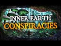 Inner Earth Conspiracy Theories #2