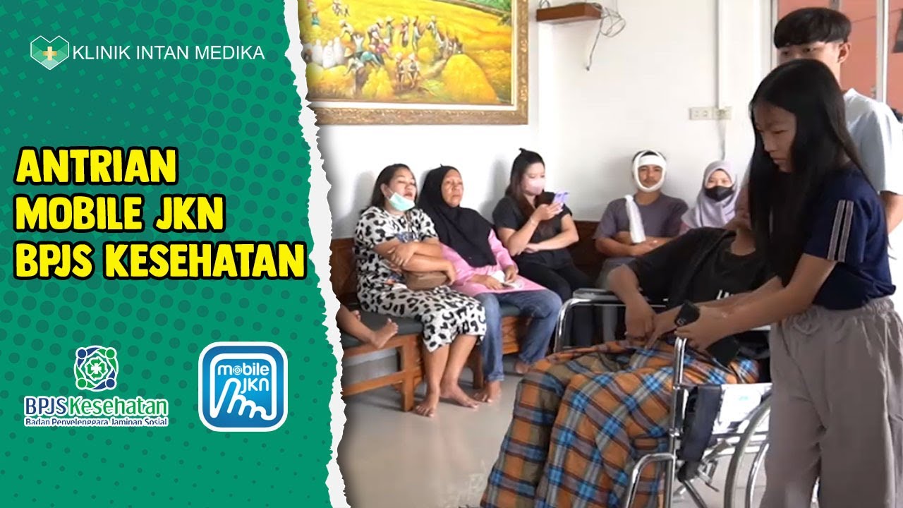 Pemanfaatan Antrian Online Dengan Menggunakan Mobile JKN - Klinik Intan Medika