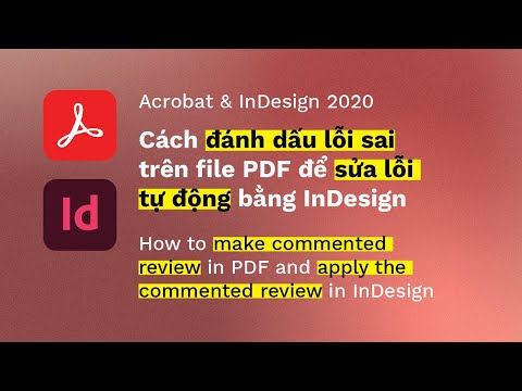 Cách ghi chú lỗi sai trên file PDF & sửa lỗi tự động bằng InDesign | Review commented PDF | kaorumap mới 2023