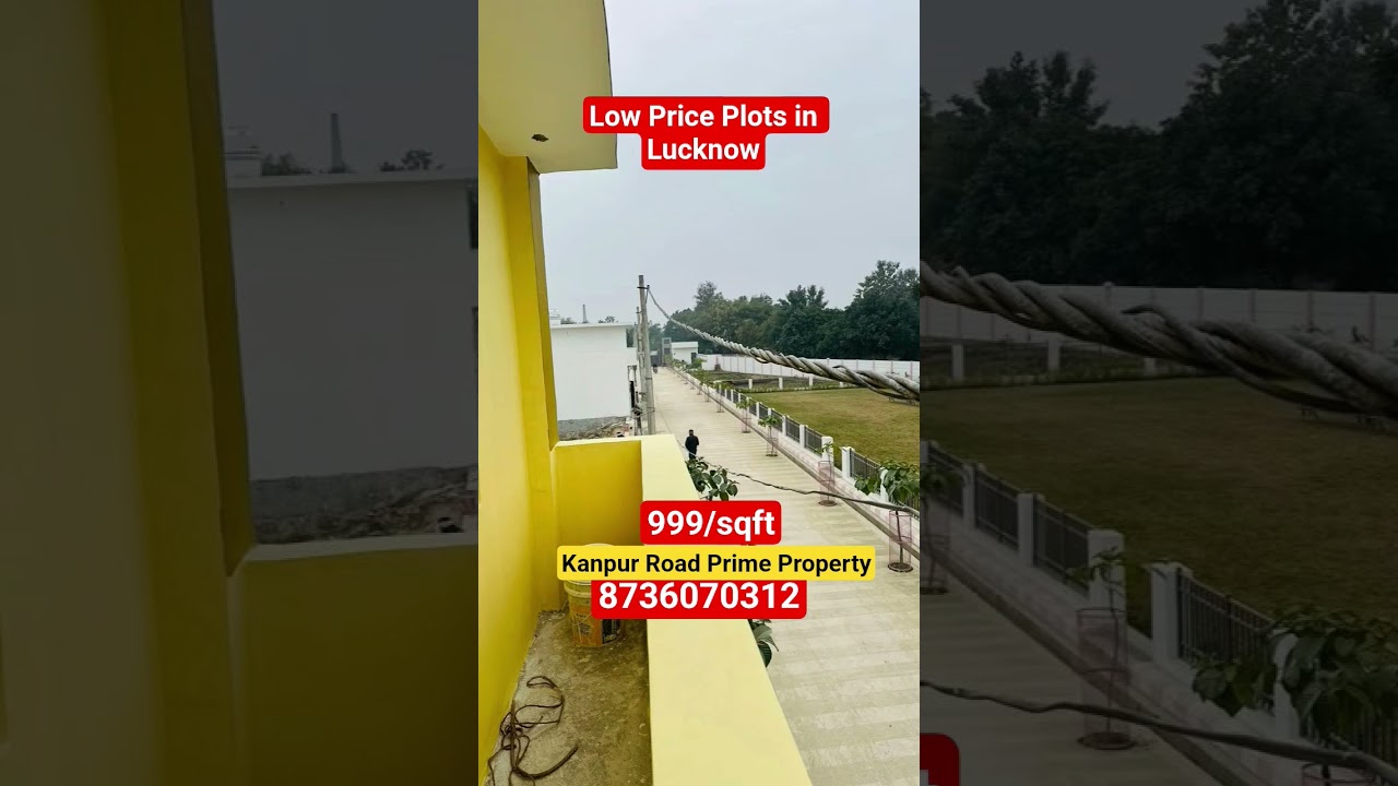 Low Price Plots in Lucknow | Kanpur Road Prime Property 