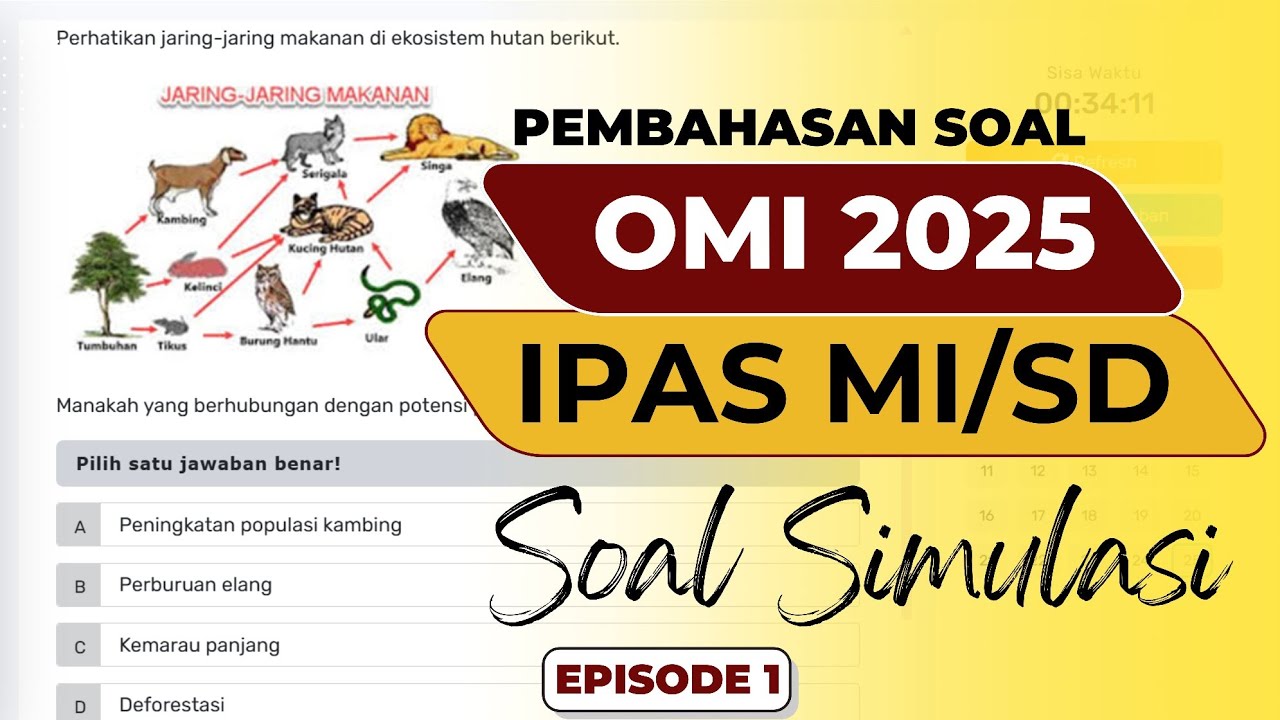 BAHAS SOAL UJI COBA IPAS OMI 2025 TINGKAT MI || EPISODE 1