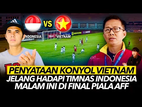 DASAR TUKANG TIPU ‼️ Pernyataan SANGAT ANEH Pelatih Vietnam Jelang vs Timnas Indonesia FINAL AFF U23