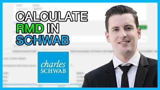 How to Calculate RMD at Schwab: Step-by-Step Tutorial for 2023