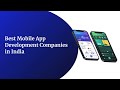 Best Mobile App Development Companies in India