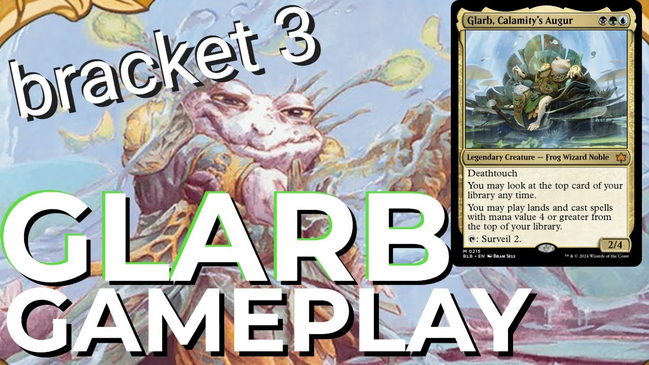 Wait what bracket is this?? 😱 GLARB EDH Gameplay Calamity's