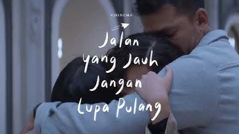 jalan pulang Yura Yunita ost Jalan yang Jauh Jangan Lupa Pulang