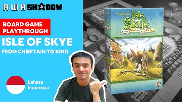 Board Game Playthrough EP206 - Isle of Skye: From Chieftain to King