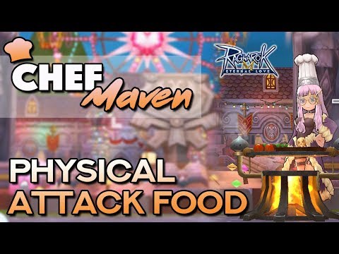 CHEF MAVEN'S BEST PHYSICAL ATK FOOD | Ragnarok Mobile Eternal Love