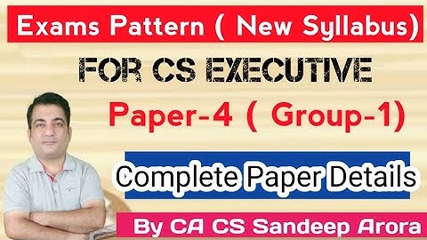 CS Executive New Syllabus 2023 Exams Pattern for Corporate Accounting and Financial Management