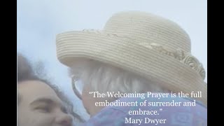 Welcoming Prayer Pt.3: Challenges, gifts and benefits of the Welcoming Prayer - includes practices.