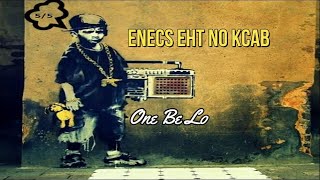 enecS eht no kcaB - One Be Lo