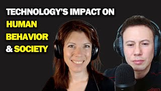 What is the Impact of Technology on Human Behavior and Society?