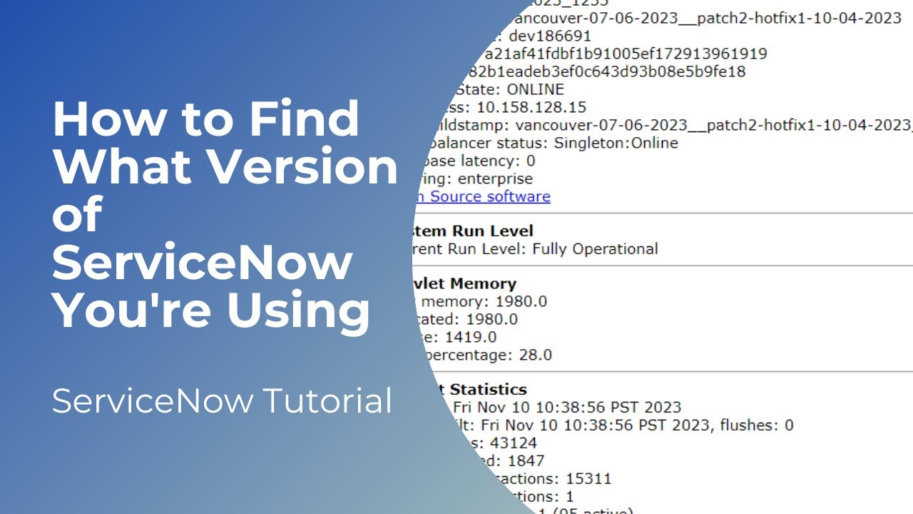 How to find what version of servicenow you re using youtube