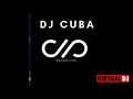 (Circuit -Tribe - House - Musica de antro 2019) - DJ CUBA
