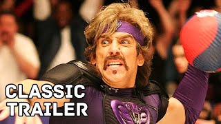 DODGEBALL: A TRUE UNDERDOG STORY Trailer (2004) Ben Stiller, Vince Vaughn