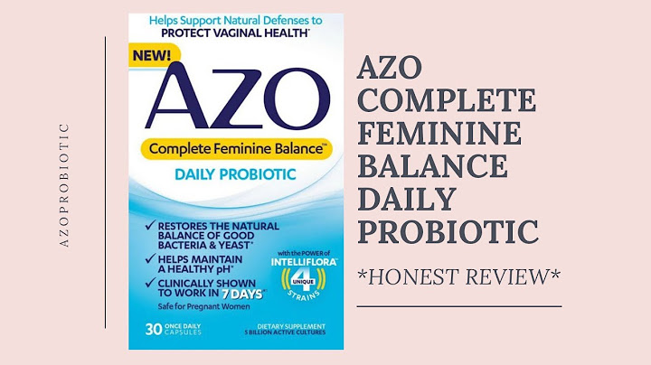 How long does it take for azo complete feminine balance to work