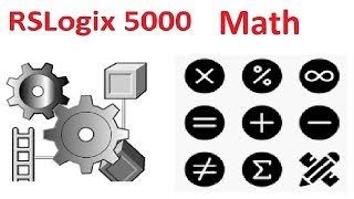 4 Allen-Bradley RSLogix 5000  (Math Instructions)