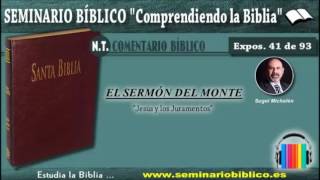 41 – Jesús y los Juramentos – [El Sermón del Monte]